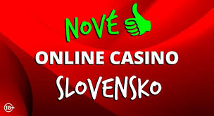Online kasina Slovensko Objavte svet zábavy a šťastia
